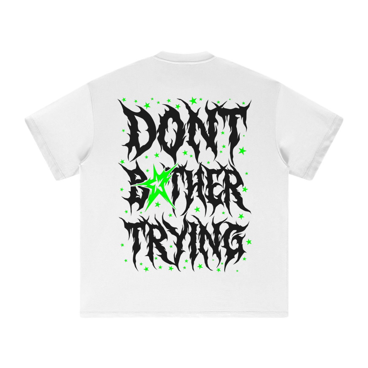 WHITE DONT BOTHER TRYING 2.0 SHIRTS