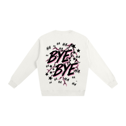 WHITE BYE BYE 2.0 SWEATSHIRT