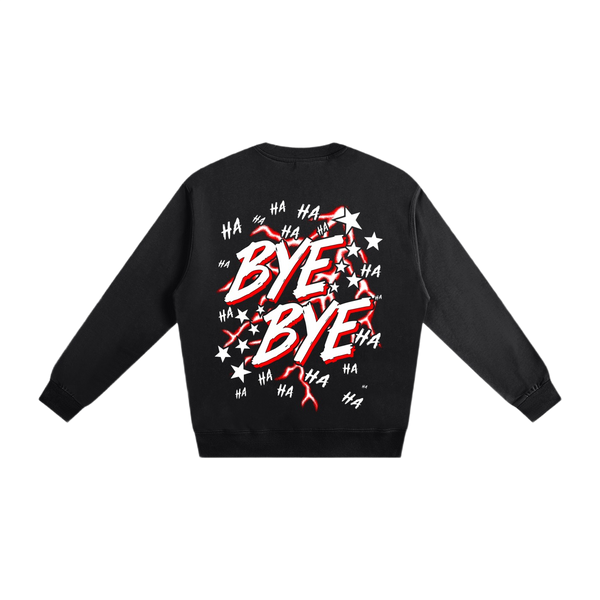 BLACK BYE BYE 2.0 SWEATSHIRT