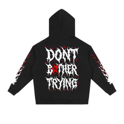 DONT BOTHER TRYING 2.0