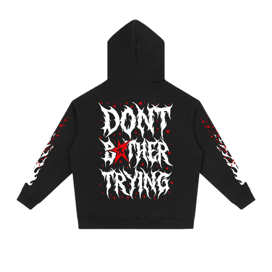 DONT BOTHER TRYING 2.0