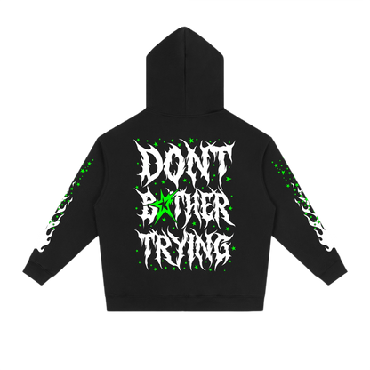 DONT BOTHER TRYING 2.0